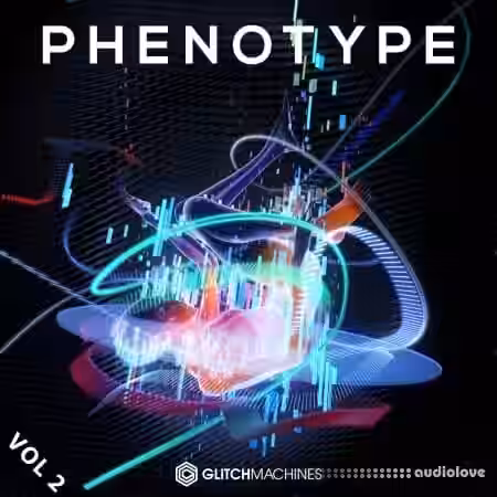 Glitchmachines Phenotype Vol.2 [WAV] - Sample Pack Artwork