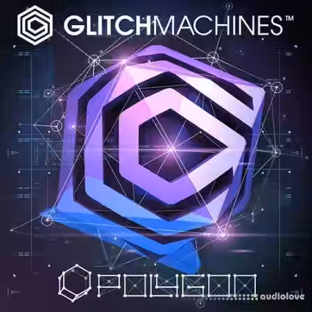 Glitchmachines Polygon SAMPLER PLUGiN v1.3 [WiN, MacOSX] - Sample Pack Artwork