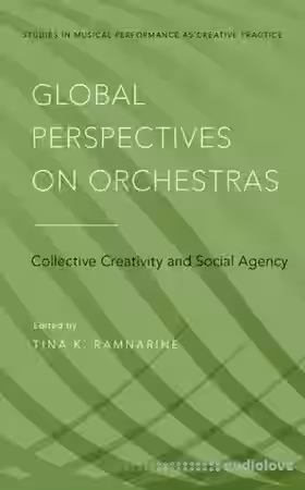 Global Perspectives on Orchestras: Collective Creativity and Social Agency - Sample Pack Artwork