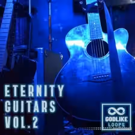 Godlike Loops Eternity Guitars Vol.2 [WAV] - Sample Pack Artwork