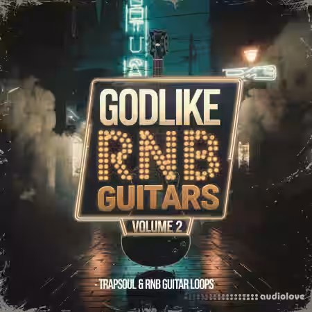 Godlike Loops Godlike Rnb Guitars Vol 2 [WAV] - Sample Pack Artwork