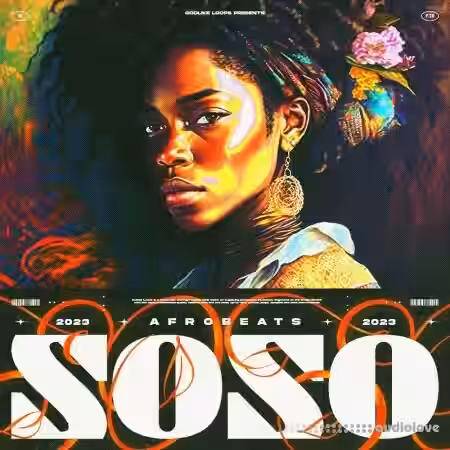 Godlike Loops Soso Afrobeats 2023 [WAV, MiDi] - Sample Pack Artwork