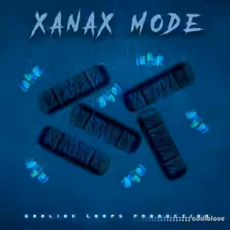 Godlike Loops Xanax Mode [WAV] - Sample Pack Artwork
