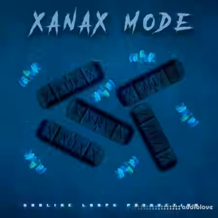 Godlike Loops Xanax Mode [WAV, MiDi] - Sample Pack Artwork