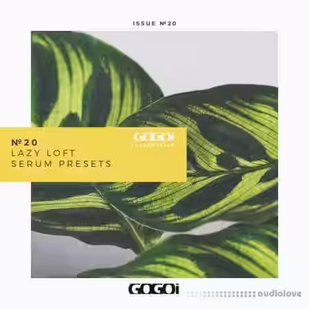 GOGOi LAZY LOFT [Synth Presets] - Sample Pack Artwork