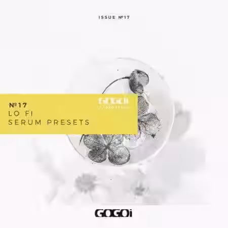 GOGOi LO-FI Essentials Serum Presets [Synth Presets] - Sample Pack Artwork