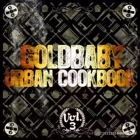 Goldbaby Urban Cookbook 3 v1.1 [Ableton Live] - Sample Pack Artwork