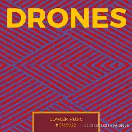 GowlerMusic Drones Sample Pack #gm0022 [WAV] - Sample Pack Artwork