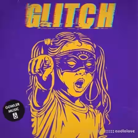 GowlerMusic Glitch Royalty Free Sample Pack #gm0067 [WAV] - Sample Pack Artwork