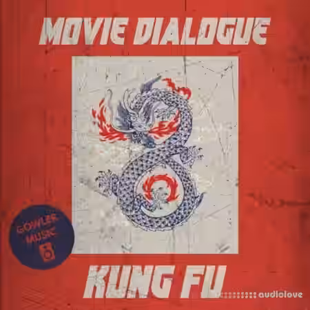 GowlerMusic Movie Dialogue Kung Fu Royalty Free Sample Pack #gm0085 [WAV] - Sample Pack Artwork