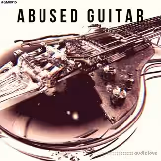 GowlerMusic Sample Pack Abused Guitar #gm0015 [WAV]