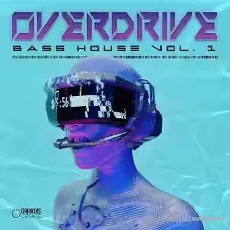 Gravitas Create OVERDRIVE Bass House Vol.1 Bundle [MULTiFORMAT] - Sample Pack Artwork