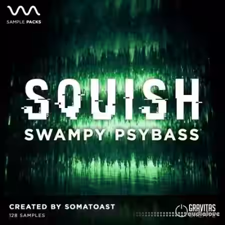 Gravitas Create Squish - Swampy Psybass [WAV] - Sample Pack Artwork