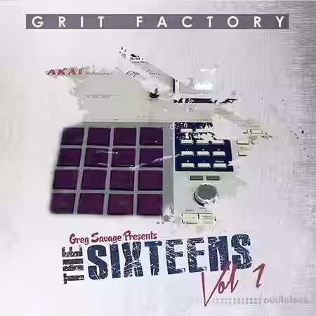 Greg Savage Grit Factory The Sixteens Vol.1 [WAV] - Sample Pack Artwork