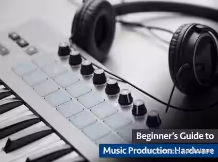 Groove3 Beginner's Guide to Music Production Hardware [TUTORiAL] - Sample Pack Artwork