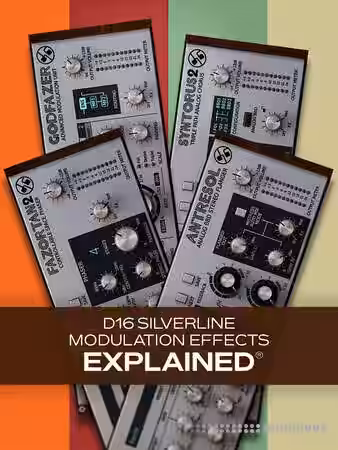 Groove3 D16 Silverline Modulation Effects Explained [TUTORiAL] - Sample Pack Artwork