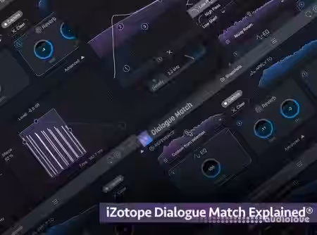 Groove3 iZotope Dialogue Match Explained [TUTORiAL] - Sample Pack Artwork