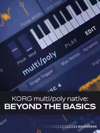 Groove3 KORG multi Poly Native Beyond the Basics [TUTORiAL] - Sample Pack Artwork