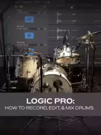 Groove3 Logic Pro: How to Record Edit and Mix Drums [TUTORiAL] - Sample Pack Artwork