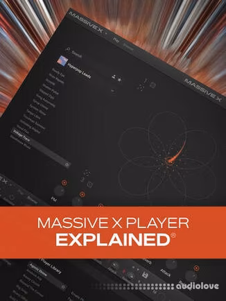 Groove3 Massive X Player Explained [TUTORiAL]
