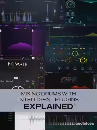Groove3 Mixing Drums with Intelligent Plugins Explained [TUTORiAL] - Sample Pack Artwork