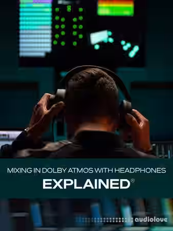 Groove3 Mixing in Dolby Atmos with Headphones Explained [TUTORiAL] - Sample Pack Artwork