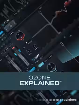 Groove3 Ozone Explained [TUTORiAL] - Sample Pack Artwork