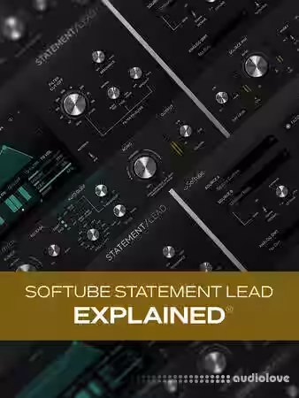 Groove3 Softube Statement Lead Explained [TUTORiAL] - Sample Pack Artwork