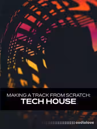 Groove3 Tech House Making a Track from Scratch [TUTORiAL] - Sample Pack Artwork