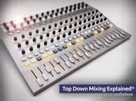 Groove3 Top Down Mixing Explained [TUTORiAL] - Sample Pack Artwork