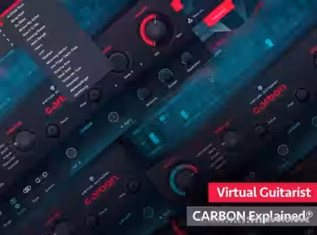 Groove3 Virtual Guitarist CARBON Explained [TUTORiAL] - Sample Pack Artwork