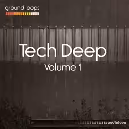 Ground Loops Tech Deep Volume 1 [WAV, AiFF] - Sample Pack Artwork