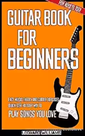 Guitar Book for Beginners: Easy Music Theory and Guitar Exercises. Quick Step-By-Step Way to Play Songs You Love - Sample Pack Artwork