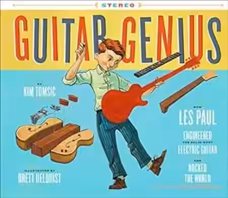 Guitar Genius: How Les Paul Engineered the Solid-Body Electric Guitar and Rocked the World - Sample Pack Artwork