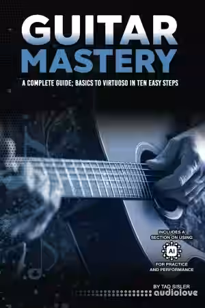 Guitar Mastery: A Complete Guide - Sample Pack Artwork