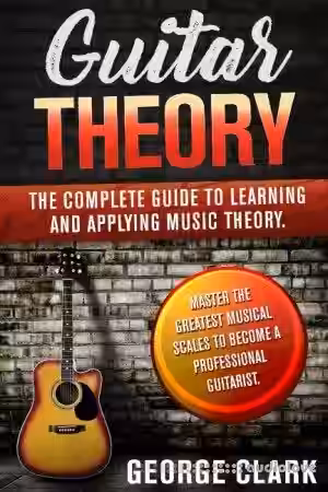 GUITAR THEORY: The complete guide to learning and applying music theory - Sample Pack Artwork