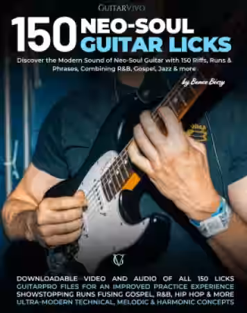 GuitarVivo 150 Neo-Soul Guitar Licks by Bence Becsy [TUTORiAL] - Sample Pack Artwork