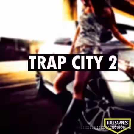 Hall Samples Trap City Vol.2 [WAV] - Sample Pack Artwork