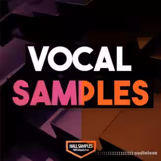Hall Samples Vocal Samples Vol 1 and Vol 2 [WAV]