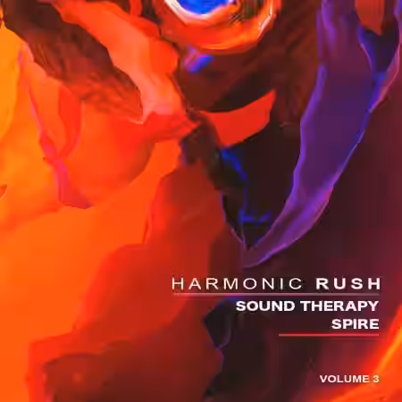 Harmonic Rush Sound Therapy (Spire Vol.3) [Synth Presets] - Sample Pack Artwork