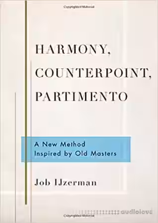 Harmony, counterpoint, partimento a new method inspired by old masters - Sample Pack Artwork