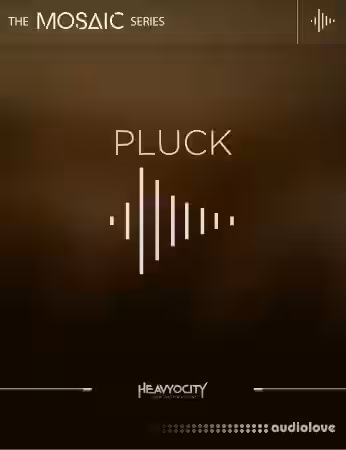 Heavyocity Mosaic Pluck [KONTAKT] - Sample Pack Artwork