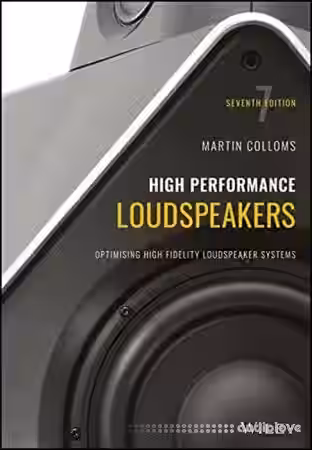 High Performance Loudspeakers Optimising High Fidelity Loudspeaker Systems, 7th edition - Sample Pack Artwork