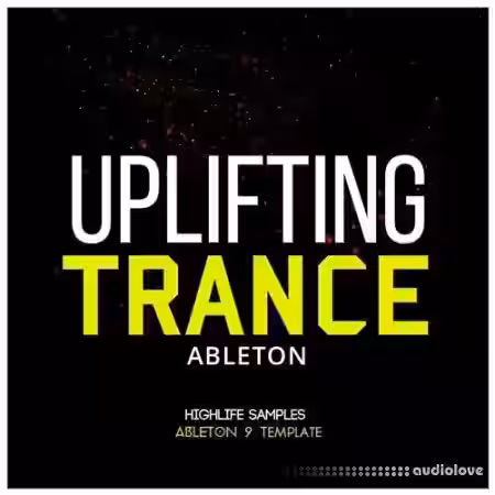HighLife Samples Ableton Uplifting Trance [DAW Templates] - Sample Pack Artwork