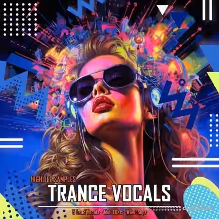HighLife Samples Trance Vocals [WAV, MiDi] - Sample Pack Artwork