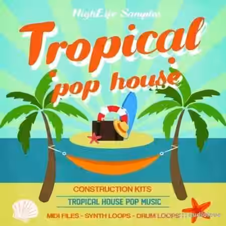 HighLife Samples Tropical Pop House [WAV, MiDi] - Sample Pack Artwork