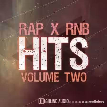 Highline Audio Rap x RnB Hits Volume 2 [WAV, MiDi] - Sample Pack Artwork