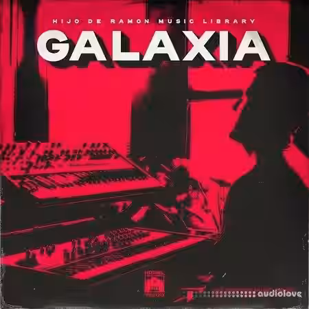 Hijo De Ramon Music Library Vol.13 GALAXIA [WAV] - Sample Pack Artwork