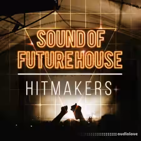 Hitmakers Sound Of Future House [WAV, MiDi, REX] - Sample Pack Artwork