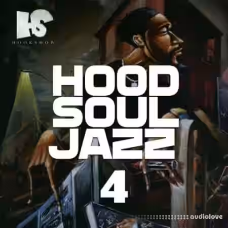 HOOKSHOW Hood Soul Jazz 4 [WAV] - Sample Pack Artwork
